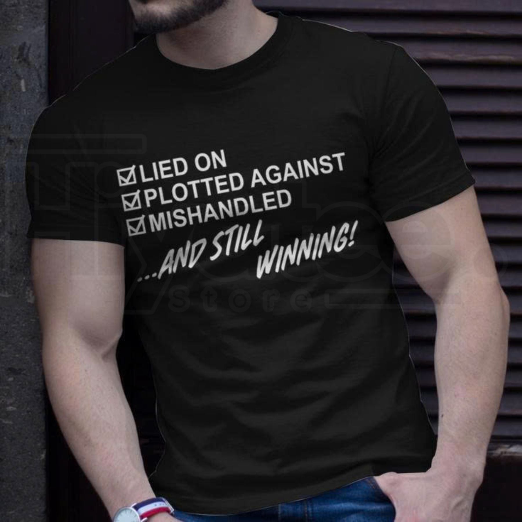 "Lied On, Plotted Against, Still Winning" Unisex T-Shirt – Resilience Graphic Tee