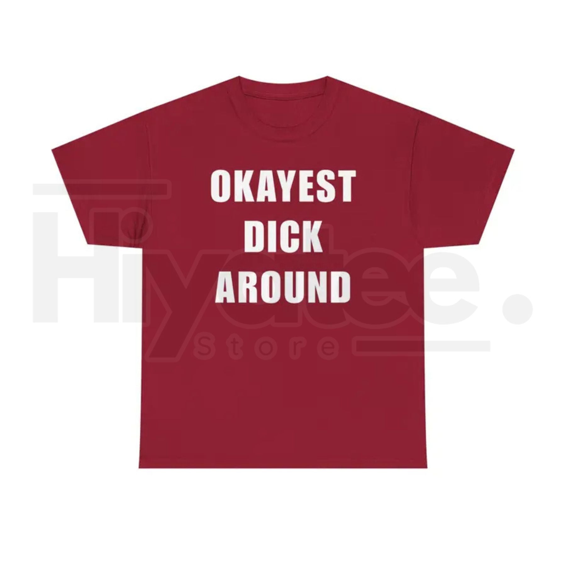 "Okayest Weiner Around" – Funny Sarcastic Unisex Heavy Cotton Top