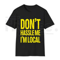 "Don't Hassle Me I'm Local" – Bill Murray What About Bob Iconic Holiday Style