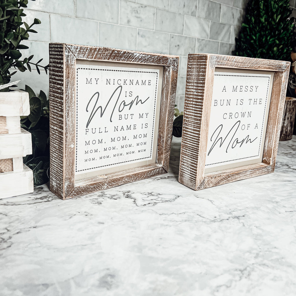 Mom Bun Double Sided 7 Inch Sign 7x7x1.5 Wooden Mom Anthem Home Decor Gift For Mothers