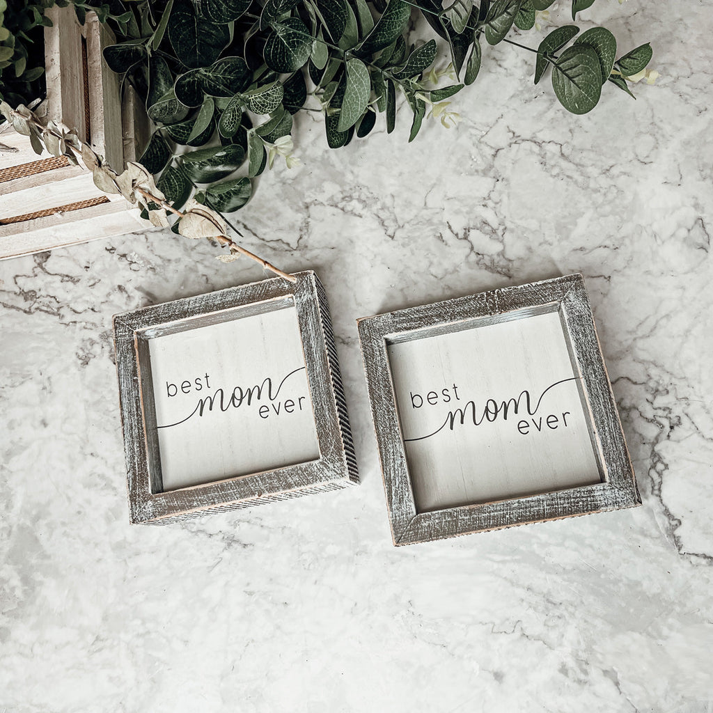 Best Mom Ever 5 Inch Wooden Wall Sign With Sentimental Quote Rustic Home Decor Gift