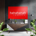 Hahaha Brushed Aluminum Dibond Wall Art
