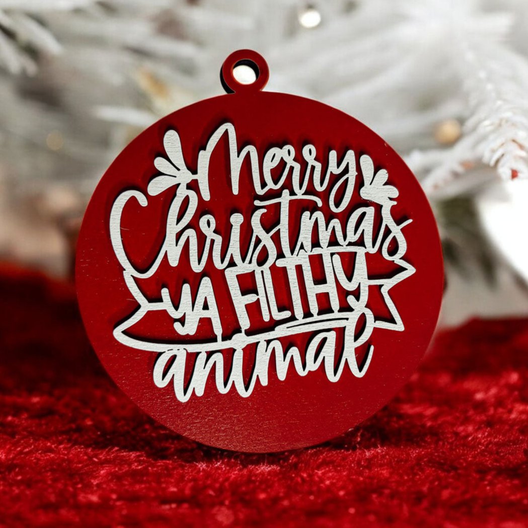 Christmas Ornament Merry Christmas Ya Filthy Animal Wooden 3D 12 Colors
