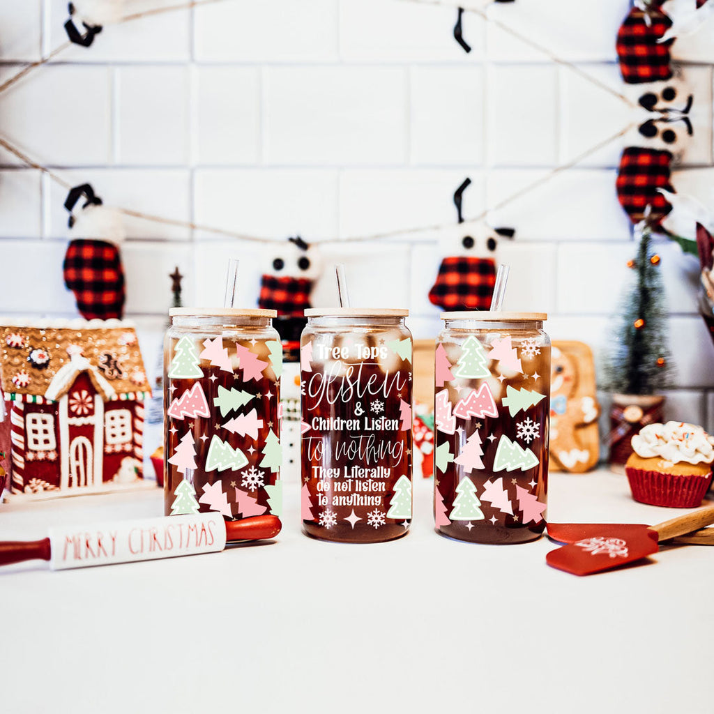 Holiday Funny Insulated Tumbler 17oz Tree Tops Glisten Children Don't Listen Coffee Cup