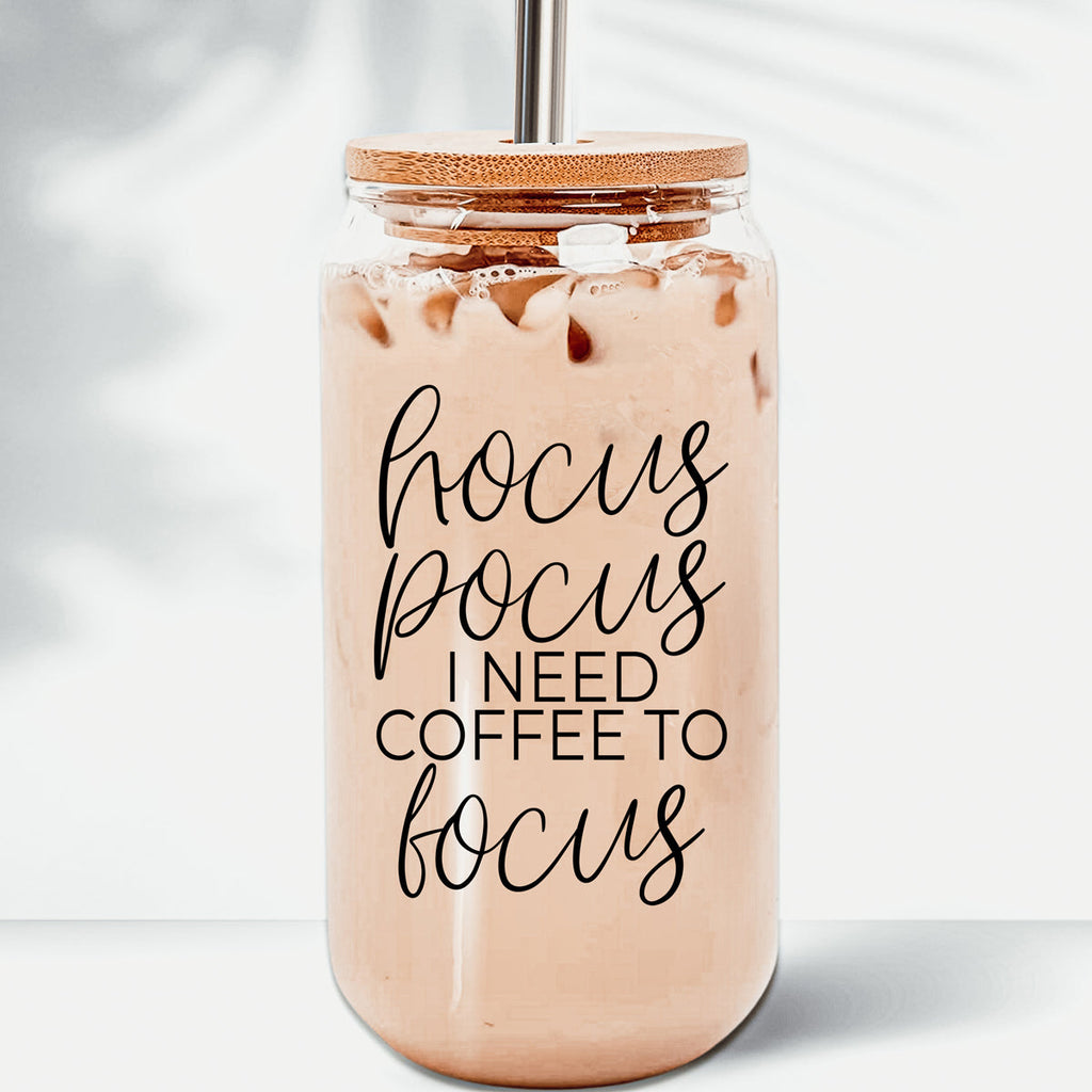 Hocus Pocus 17oz Glass Tumbler Bamboo Lid, Stainless Straws, Coffee Quote