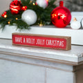 Holly Jolly Christmas Wooden Shelf Sitter Sign Holiday Mantel Shelf Decor Rustic Farmhouse