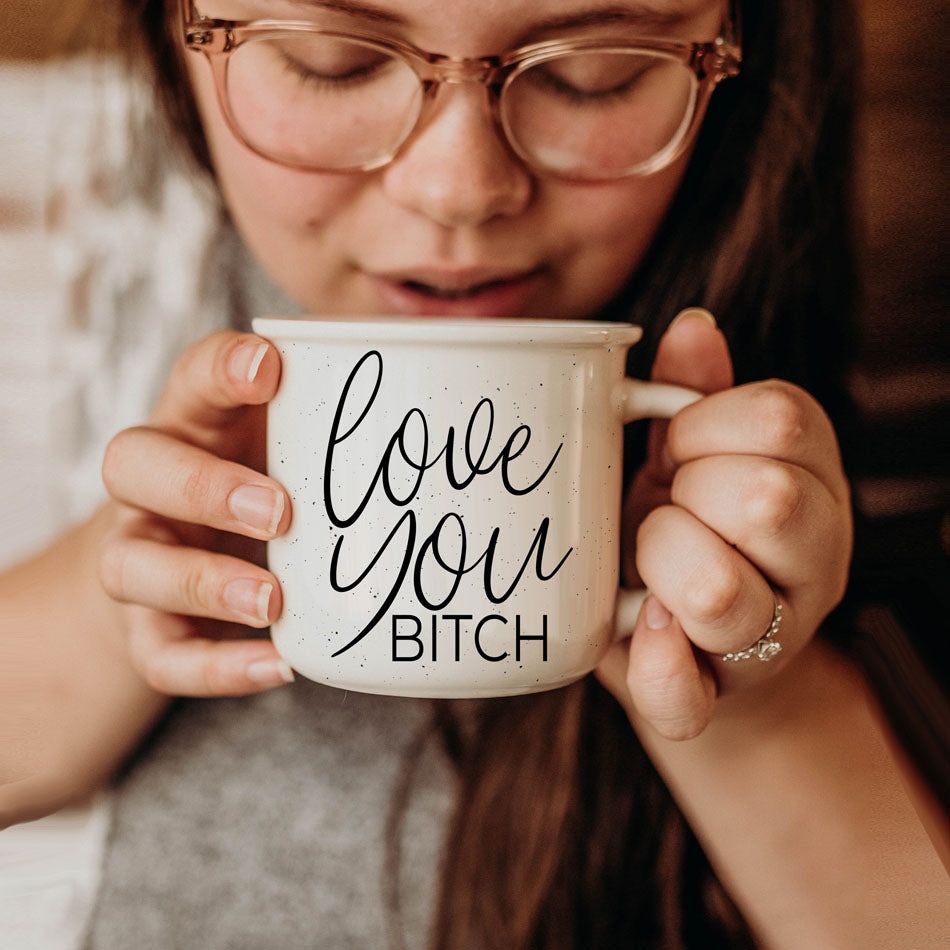 Love You Bitch Ceramic Coffee Mug 14.5oz Funny Sassy Gift For Best Friend