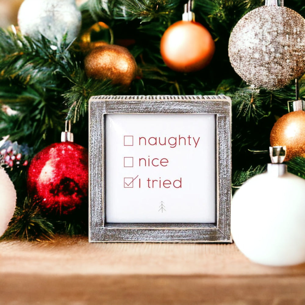 Naughty Nice I Tried 5in Wood Embossed Christmas Sign Holiday Decor