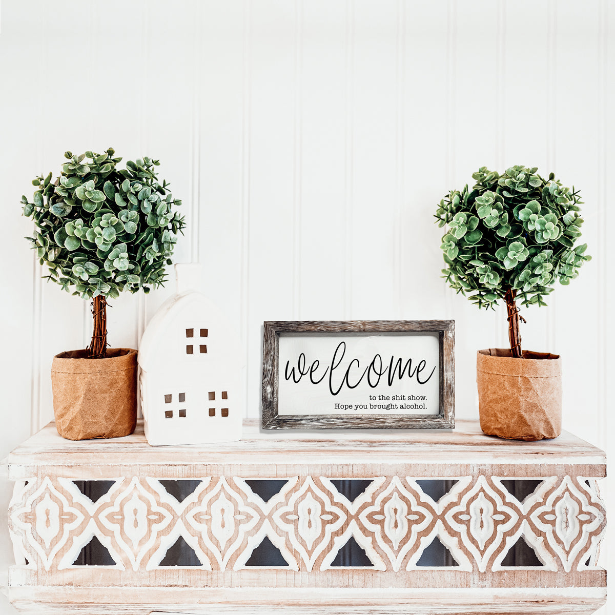 Funny Wooden Welcome Sign Welcome To The Shit Show I Hope You Brought Alcohol Rustic Home Wall Decor