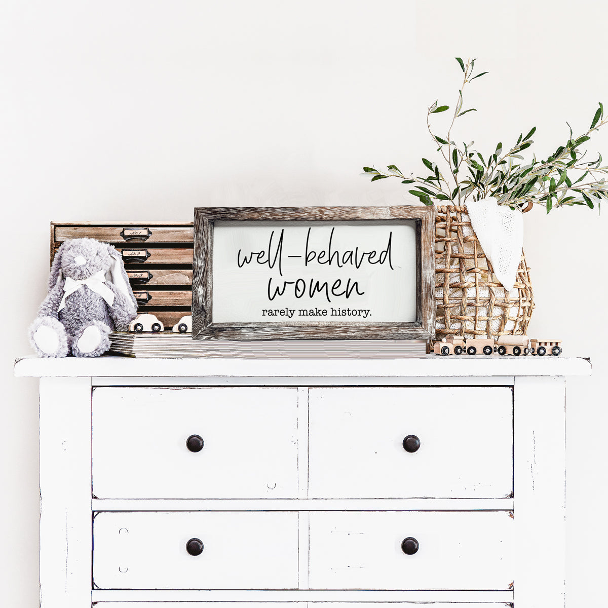 Well Behaved Women Sign Wooden Feminist Wall Decor Empowerment Gift