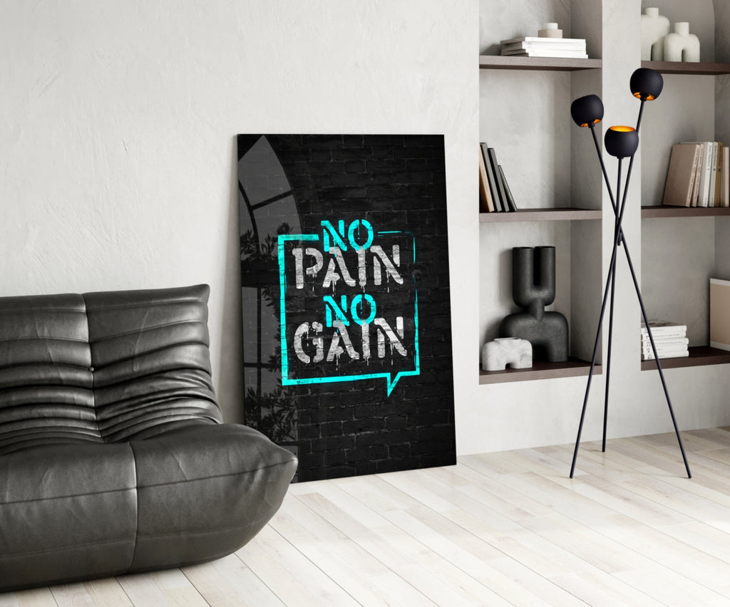 No Pain No Gain Glass Wall Art